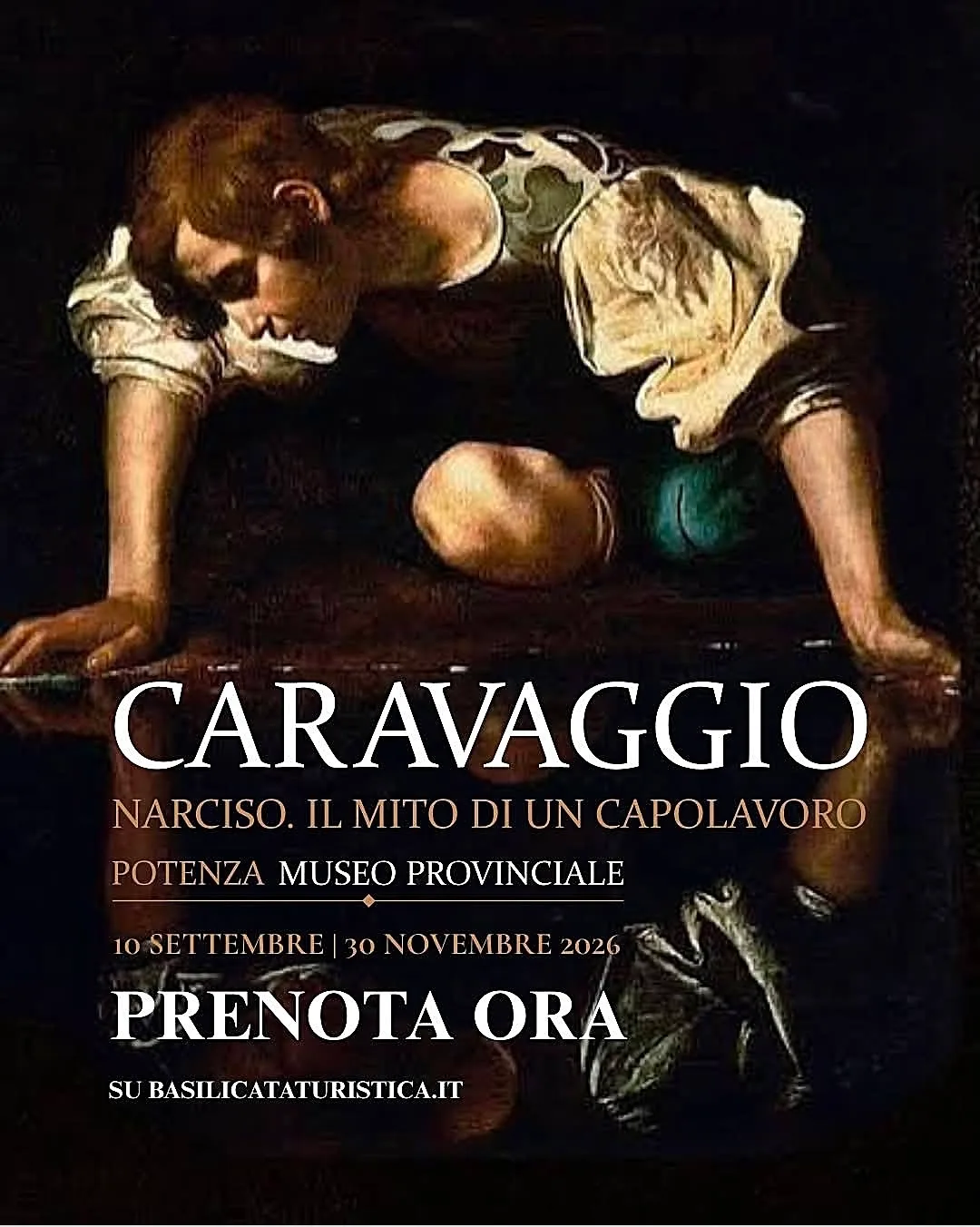 Locandina Caravaggio — Narciso. Il mito di un capolavoro 2026 a Potenza (Potenza)