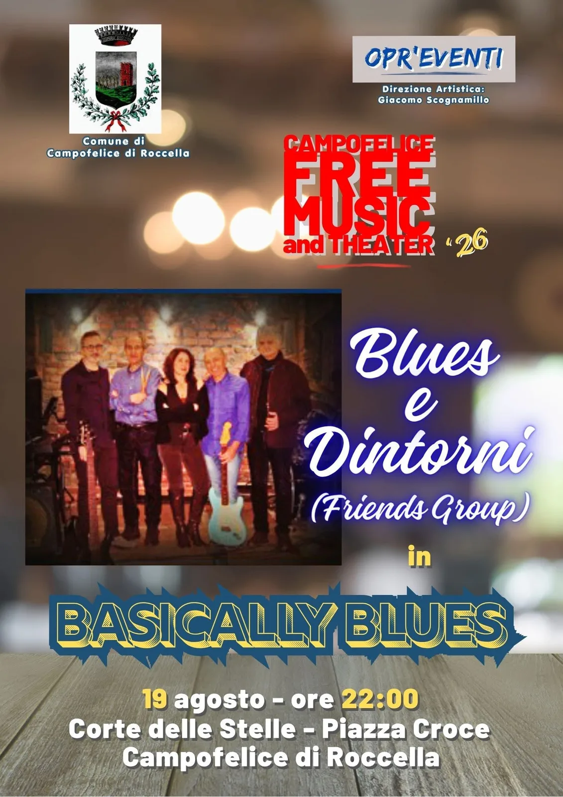 Locandina Campofelice Free Music and Theater 26: Basically Blues 2026 a Campofelice di Roccella (Palermo)