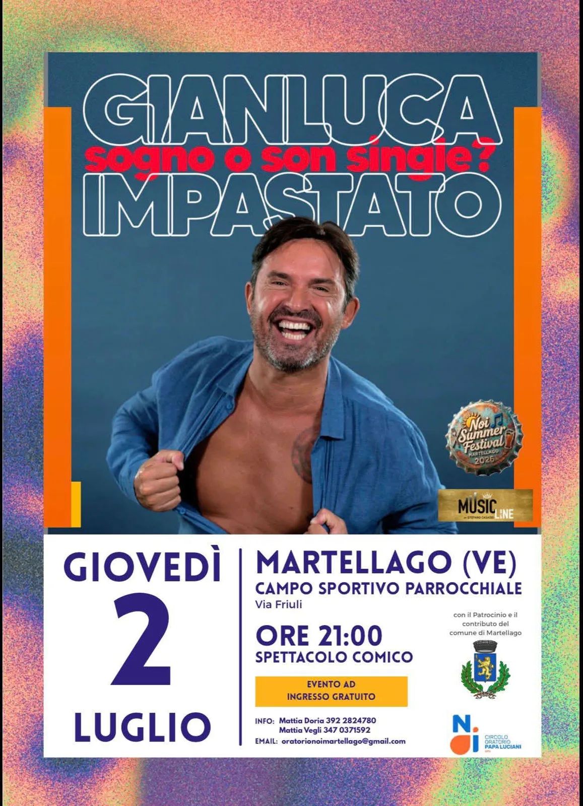 Locandina Gianluca Impastato Sogno o Son Single? 2026 a Martellago (Venezia)
