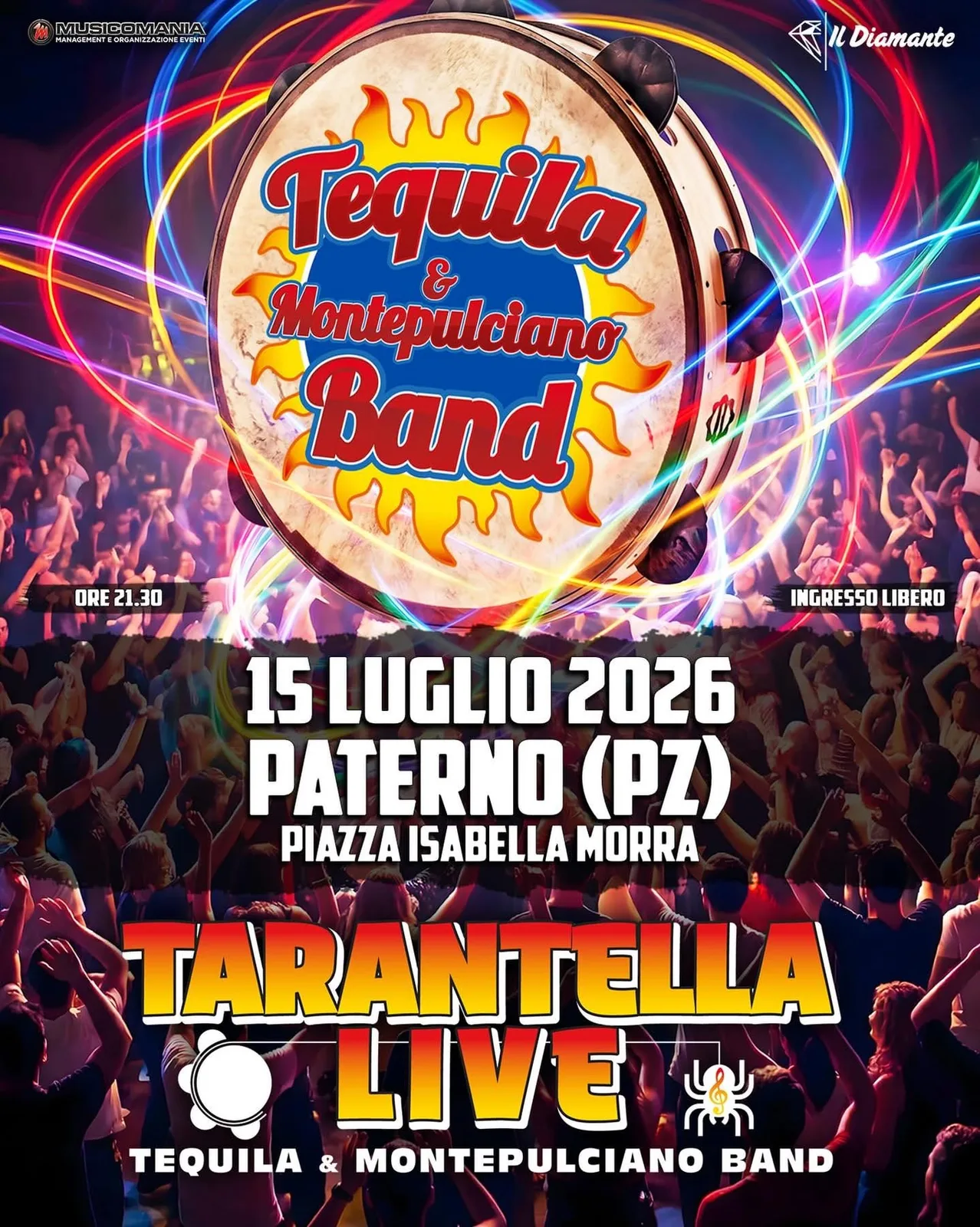 Locandina Tarantella Live con Tequila & Montepulciano Band 2026 a Paterno (Potenza)