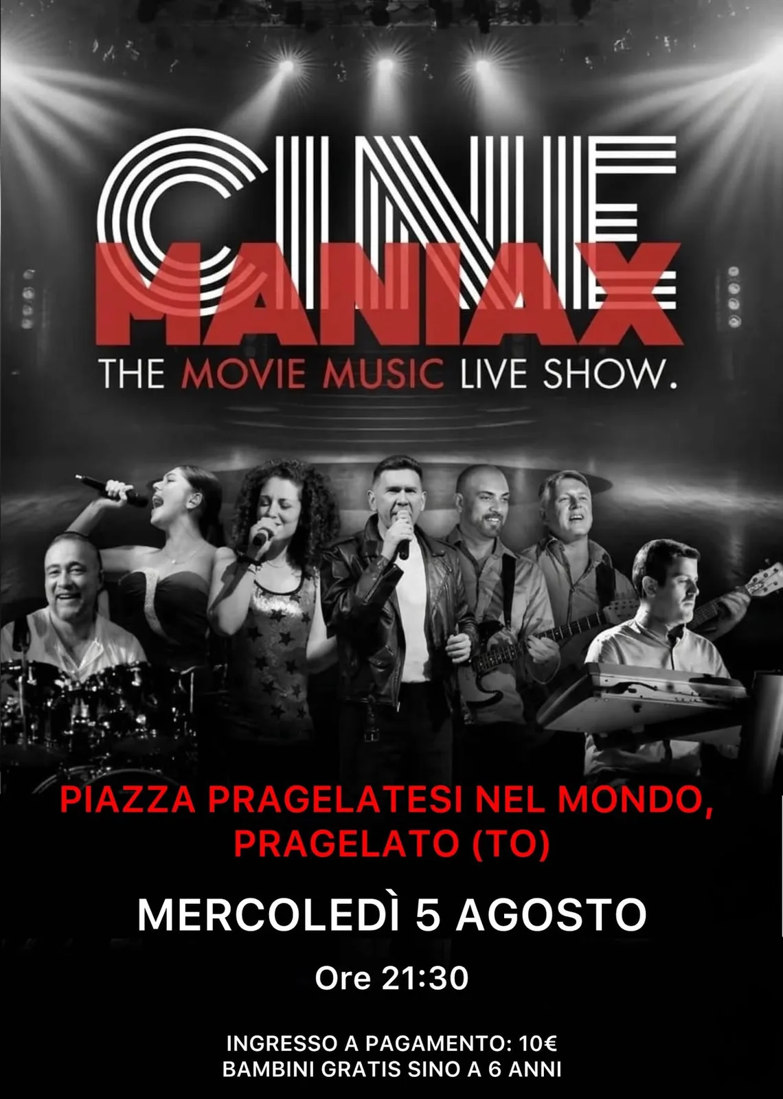 Locandina CINE MANIAX The Movie Music Live Show 2026 a Pragelato (Torino)
