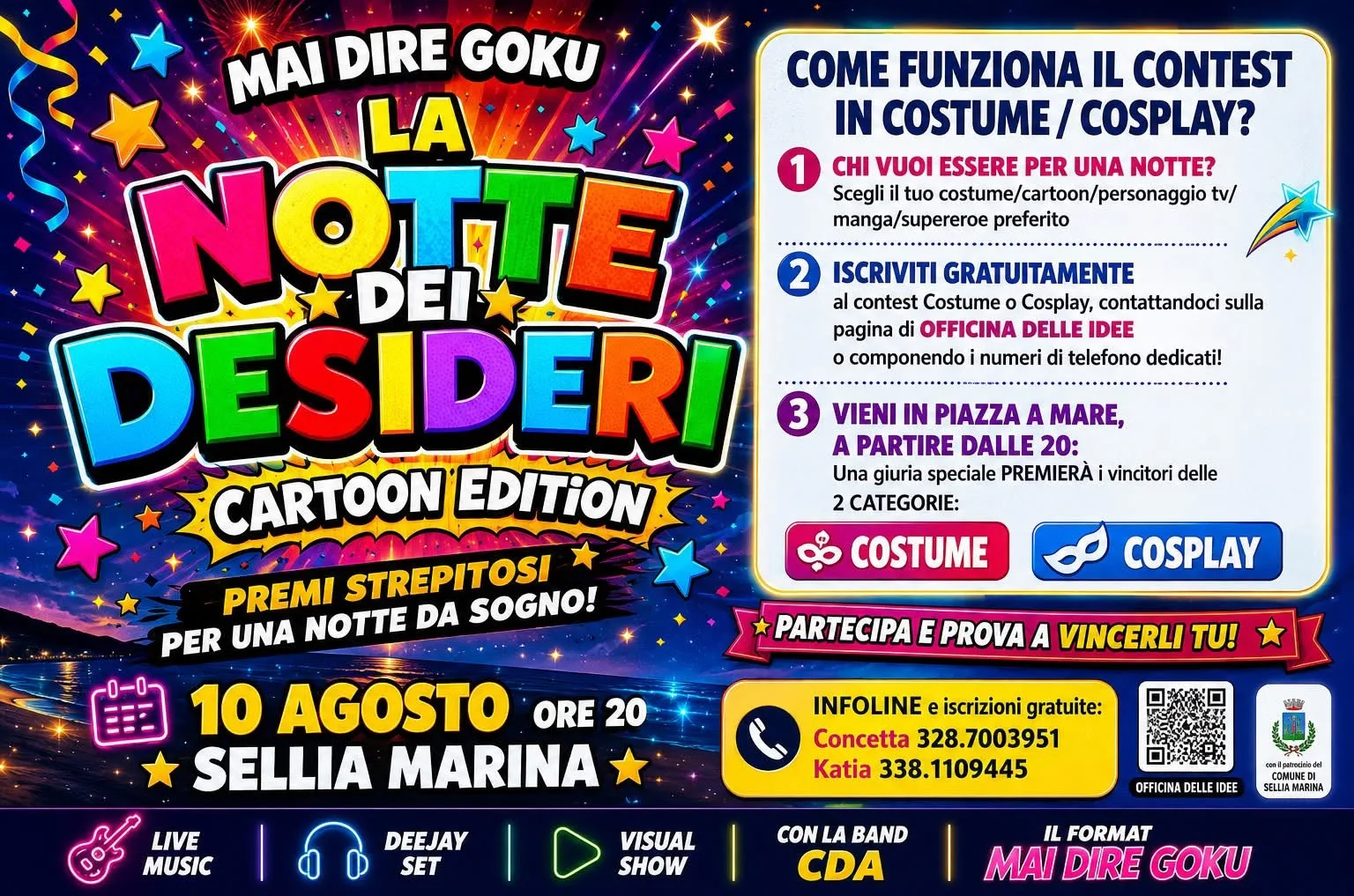 Locandina Mai Dire Goku - La Notte dei Desideri Cartoon Edition 2026 a Sellia Marina (Catanzaro)