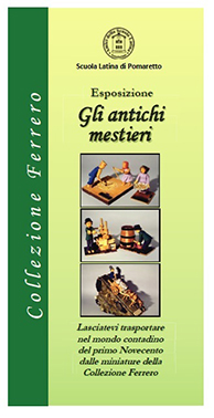 Esposizione permanente Antichi Mestieri - Collezione Ferrero