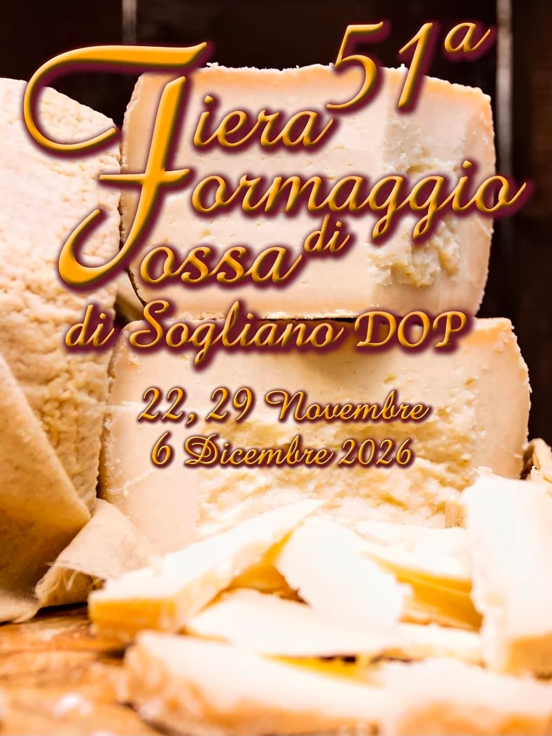 Locandina 51ª Fiera Formaggio di Fossa di Sogliano DOP 2026 a Sogliano al Rubicone (Forlì-Cesena)