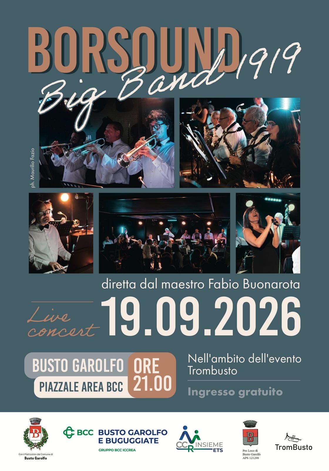Locandina Swing e atmosfere da grande orchestra a Busto Garolfo: la BigBand Borsound1919 apre TromBusto la sera di sabato 19 settembre a Busto Garolfo (Milano)