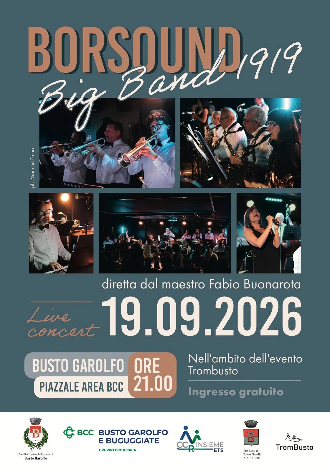 Locandina Swing e atmosfere da grande orchestra a Busto Garolfo: la BigBand Borsound1919 apre TromBusto la sera di sabato 19 settembre a Busto Garolfo (Milano)