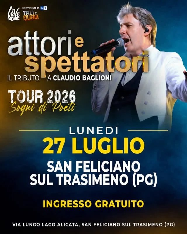 Locandina Attori e Spettatori - Il Tributo a Claudio Baglioni 2026 a Magione (Perugia)
