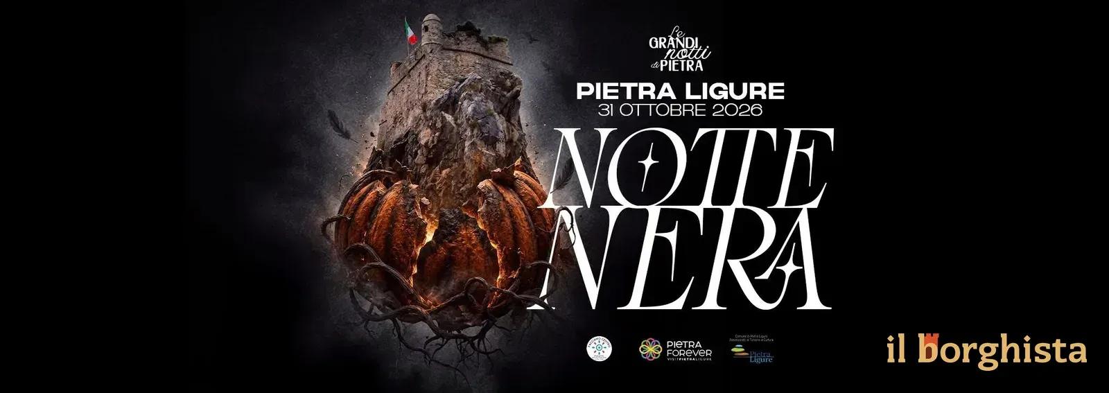 Locandina Le Grandi Notti di Pietra Notte Nera 2026 a Pietra Ligure (Savona)