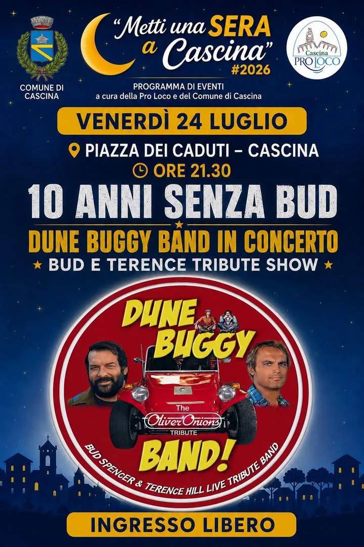 Locandina 10 Anni Senza Bud - Dune Buggy Band 2026 a Cascina (Pisa)