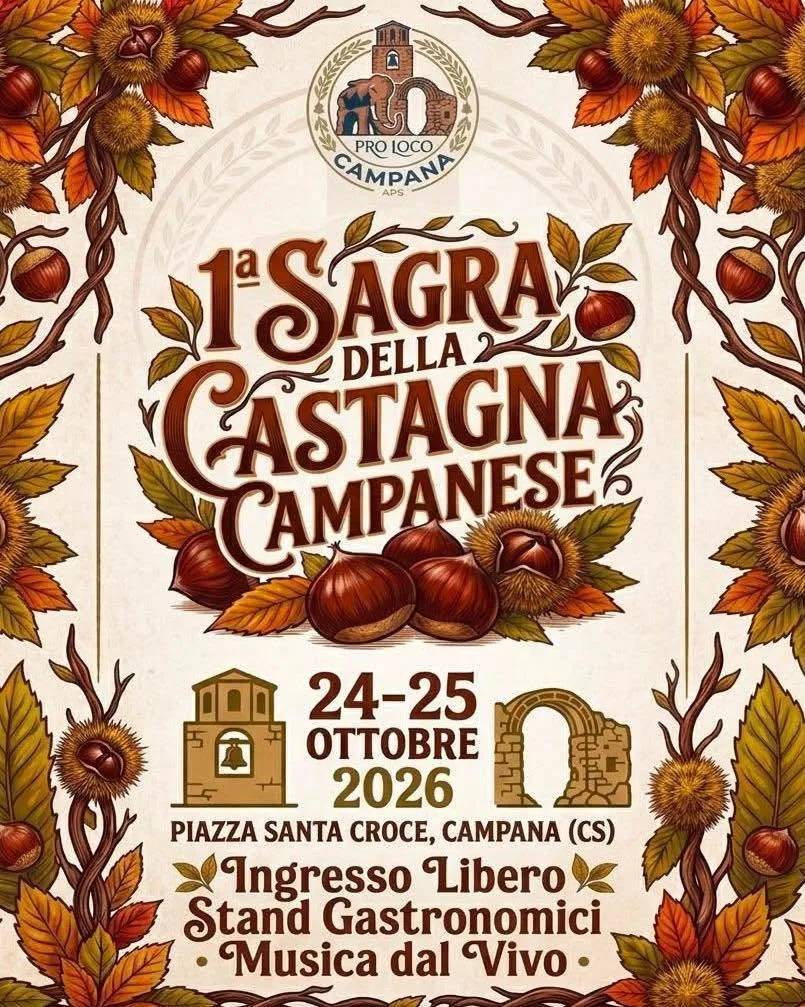 Locandina 1ª Sagra della Castagna Campanese 2026 a Campana (Cosenza)