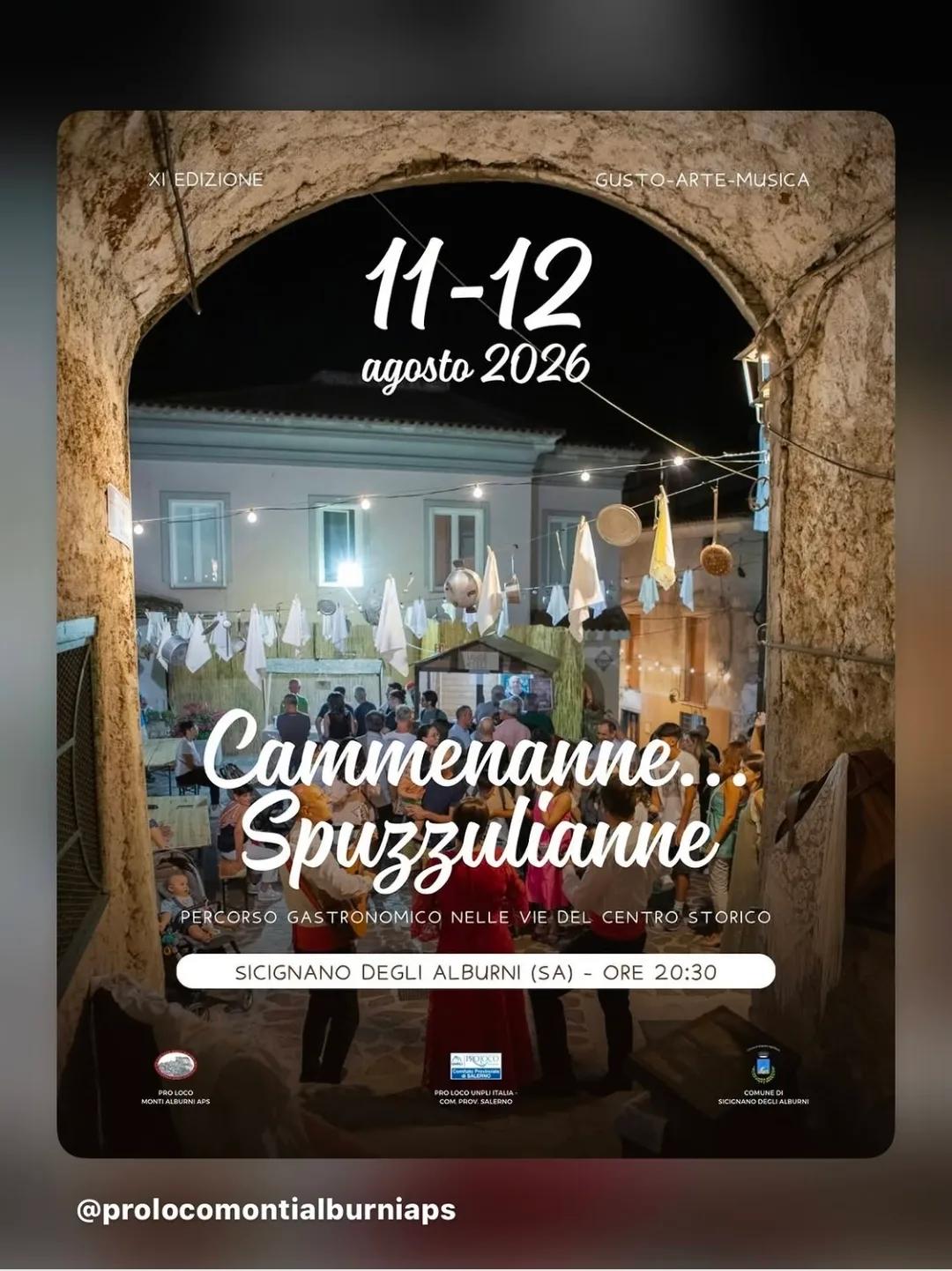 Cammenanne... Spuzzulianne — Sicignano degli Alburni