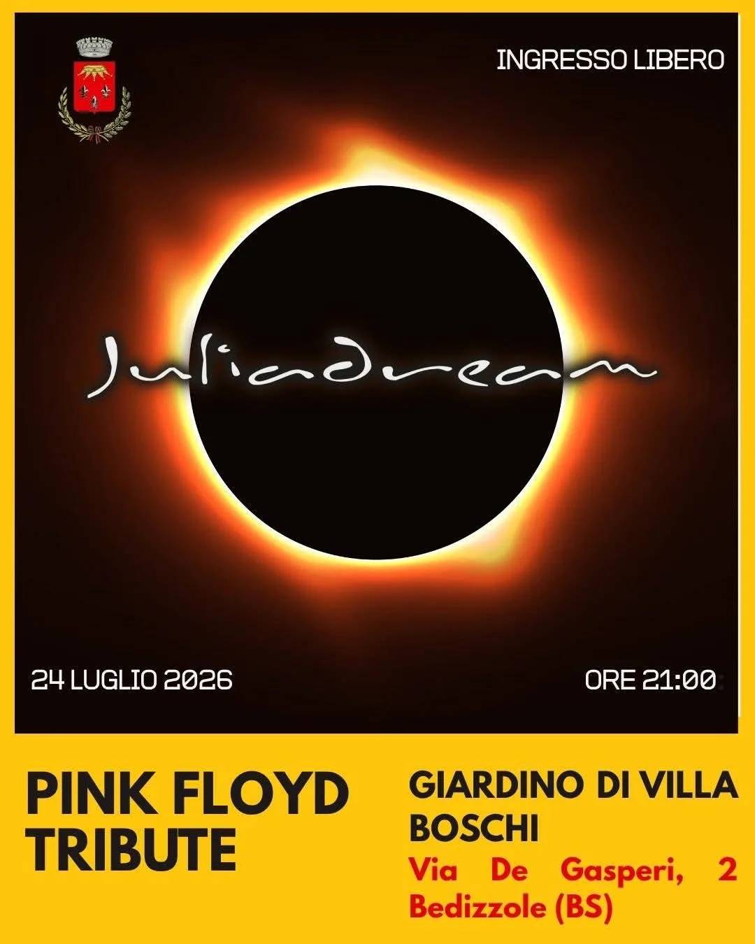 Locandina Juliadream Pink Floyd Tribute 2026 a Bedizzole (Brescia)