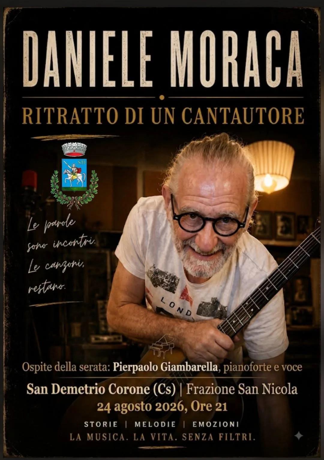 Locandina Daniele Moraca - Ritratto di un Cantautore 2026 a San Demetrio Corone (Cosenza)
