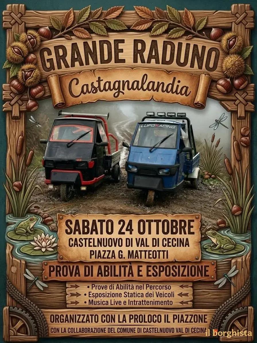 Locandina Grande Raduno Castagnalandia 2026 a Castelnuovo di Val di Cecina (Pisa)