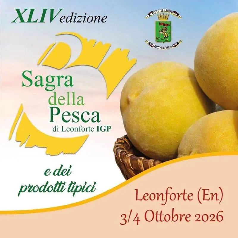 Locandina 44ª Sagra della Pesca di Leonforte IGP 2026 a Leonforte (Enna)