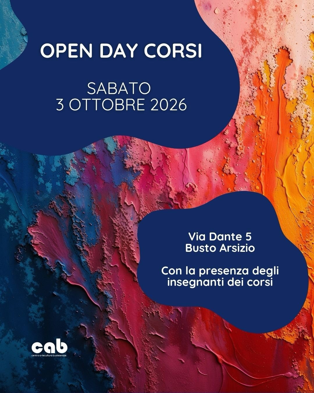 Locandina CAB CentroArtecultura Bustese, il 3 ottobre Open Day per scoprire i corsi 2026/2027 a Busto Arsizio (Varese)