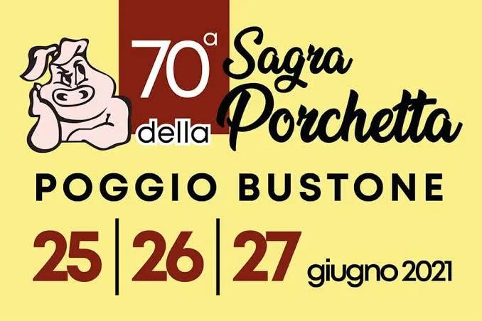 Locandina 70° Sagra della Porchetta 2021 a Poggio Bustone (Rieti)