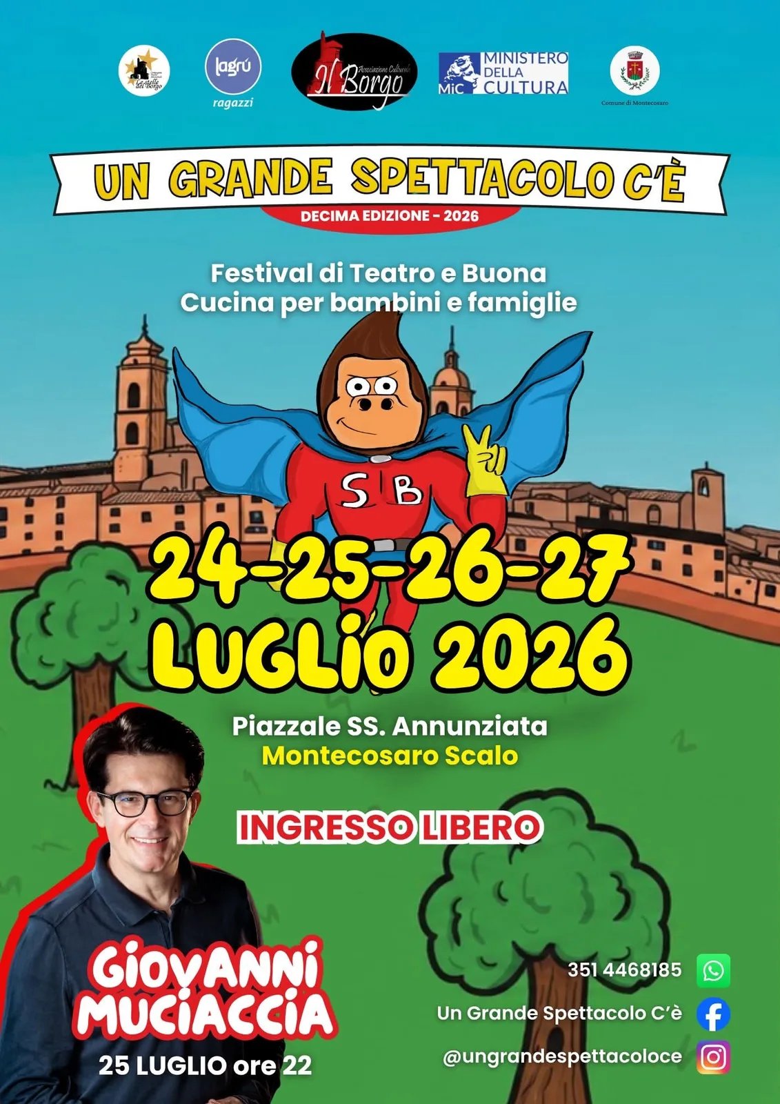 Locandina 10ª Edizione Un Grande Spettacolo C'è 2026 a Montecosaro (Macerata)