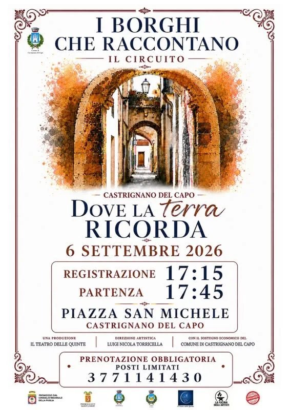 Locandina I Borghi che Raccontano - Dove la terra Ricorda 2026 a Castrignano del Capo (Lecce)