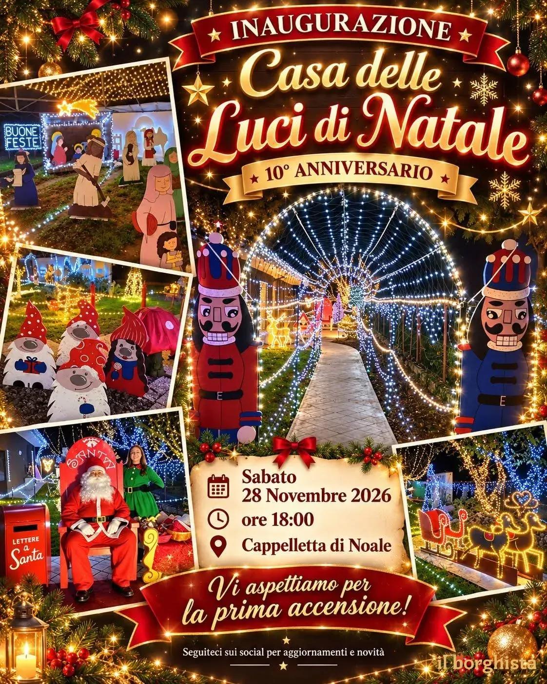 Locandina 10° Anniversario Inaugurazione Casa delle Luci di Natale 2026 a Noale (Venezia)