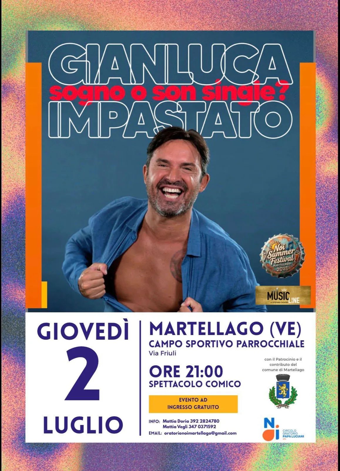 Locandina Gianluca Impastato Sogno o Son Single? 2026 a Martellago (Venezia)