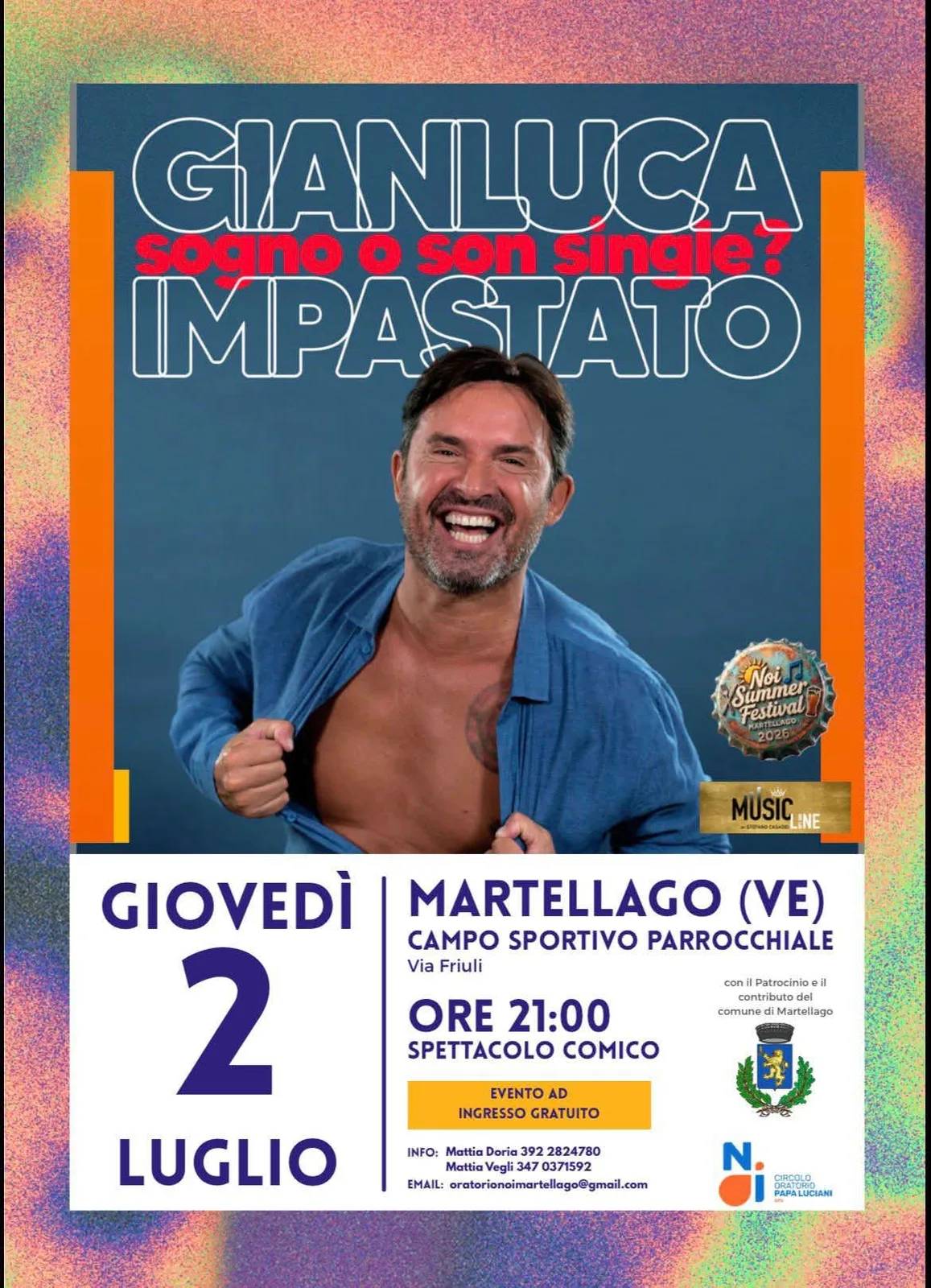 Locandina Gianluca Impastato Sogno o Son Single? 2026 a Martellago (Venezia)