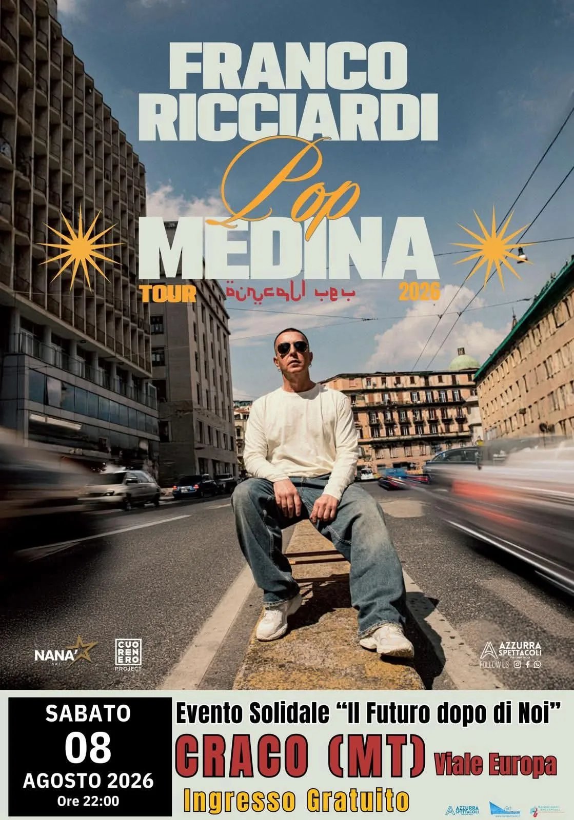 Locandina Franco Ricciardi Pop Medina Tour 2026 Evento Solidale Il a Craco (Matera)