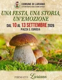 Locandina Una Festa, Una Storia, Un'Emozione 2026 a Lariano (Roma)