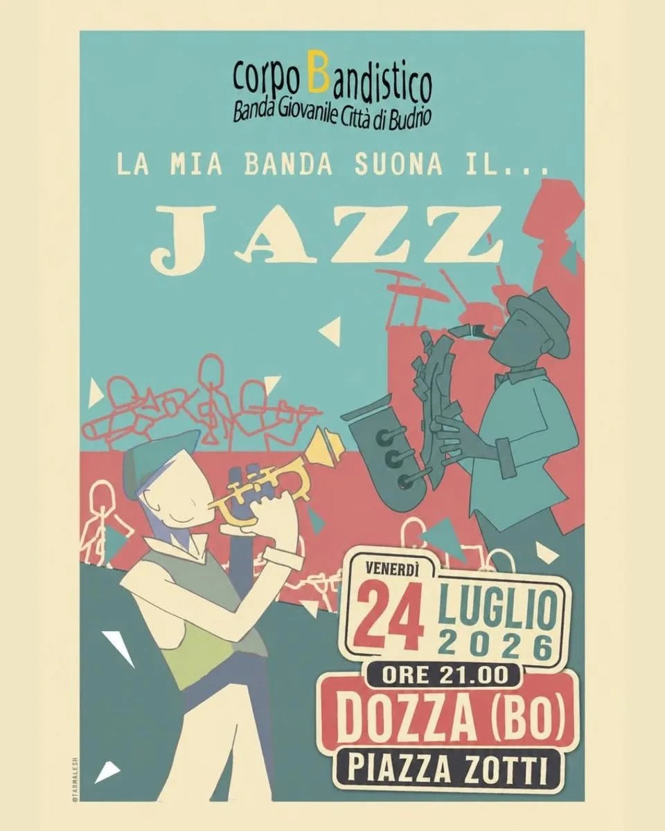 Locandina Corpo Bandistico La Mia Banda Suona Il Jazz 2026 a Dozza (Bologna)