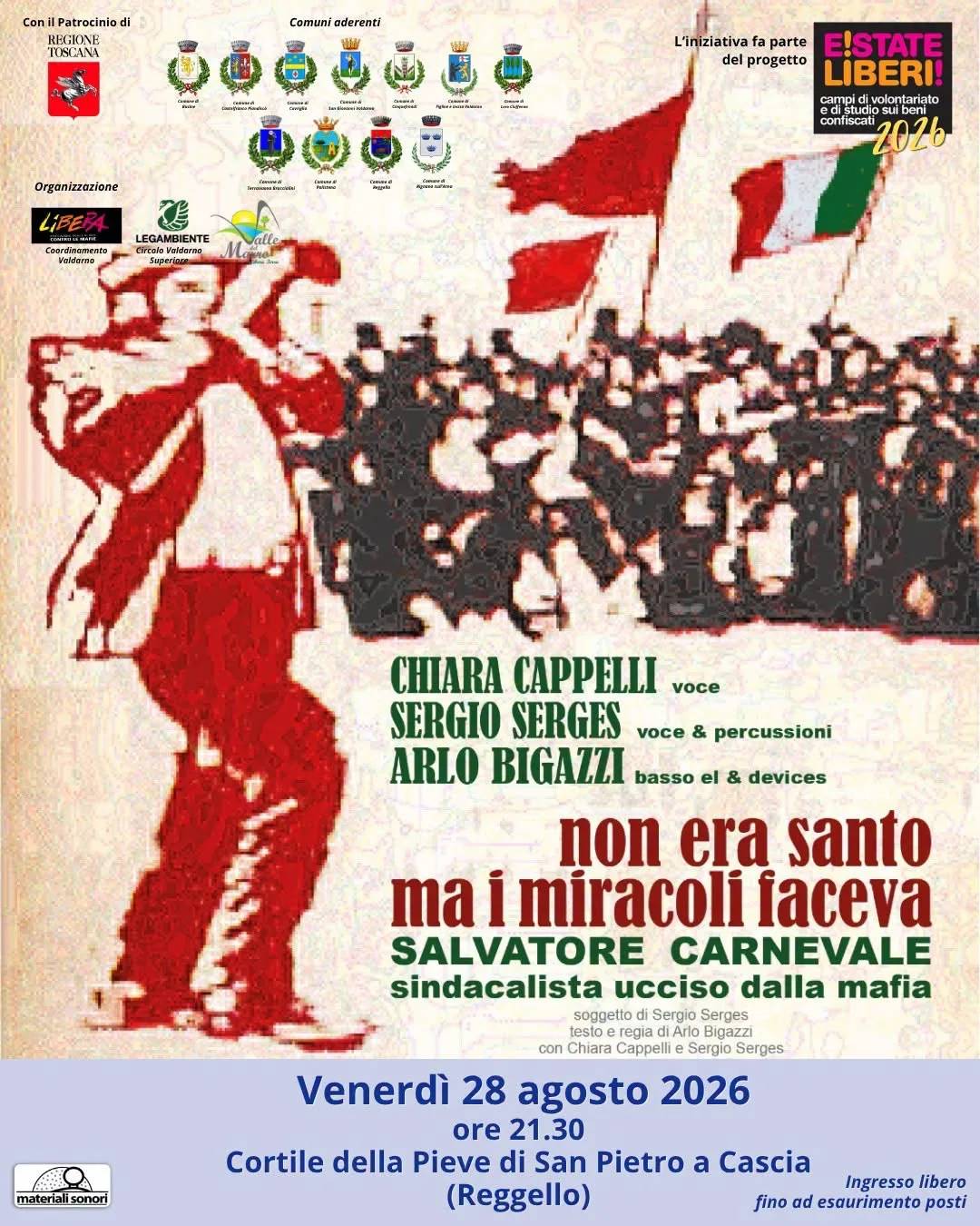 Locandina Non era santo ma i miracoli faceva - Salvatore Carnevale 2026 a Reggello (Firenze)