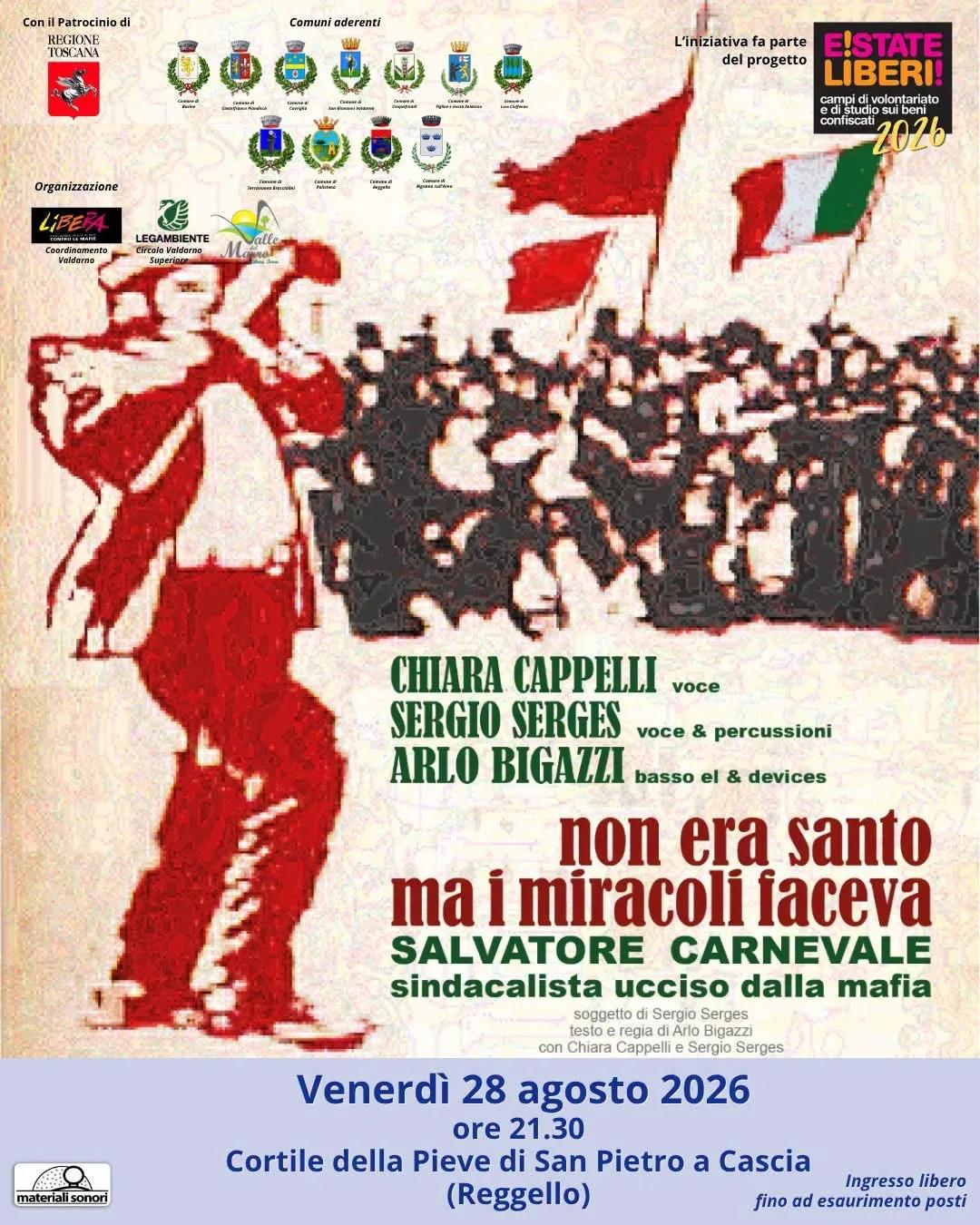 Locandina Non era santo ma i miracoli faceva - Salvatore Carnevale 2026 a Reggello (Firenze)