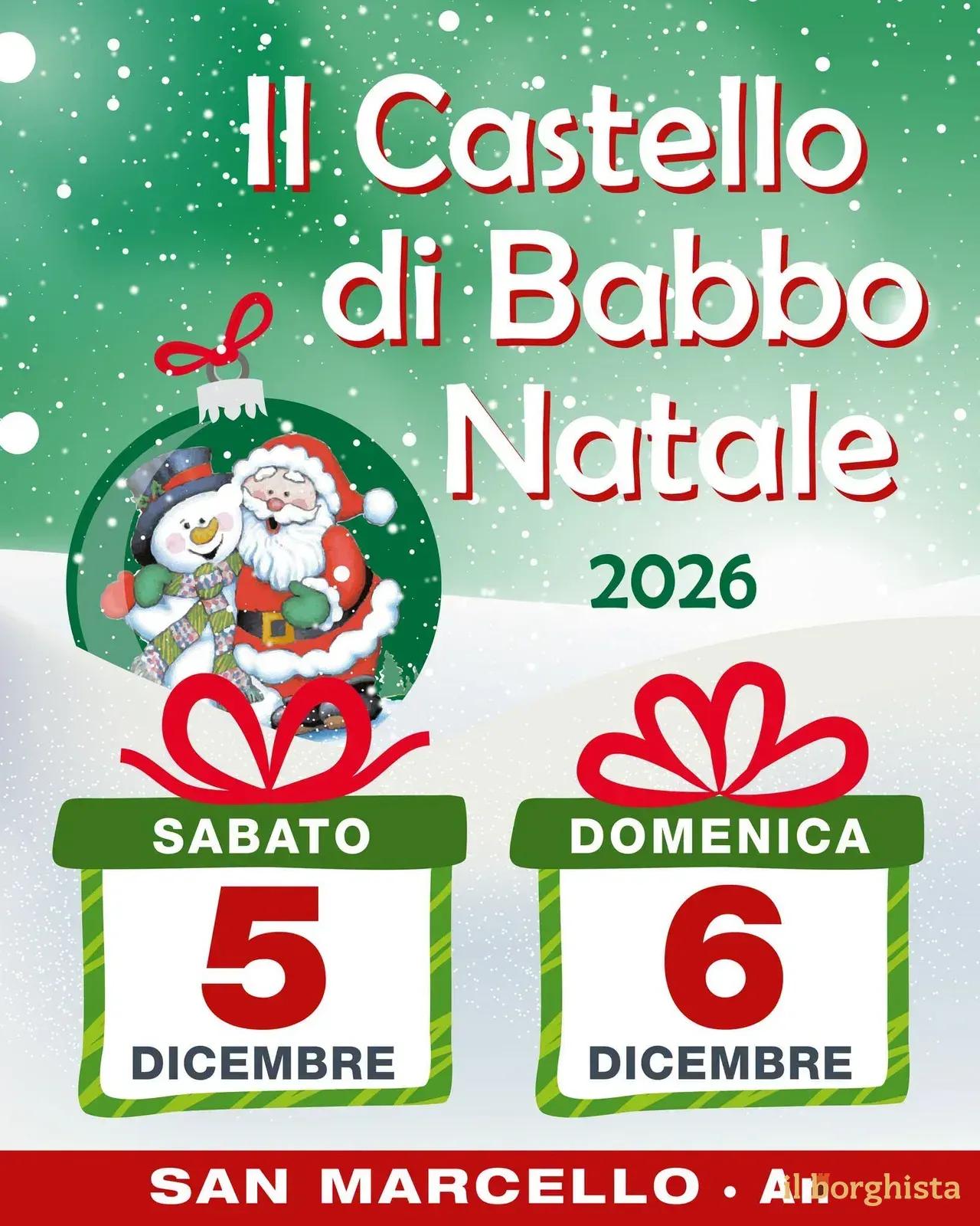 Locandina Il Castello di Babbo Natale 2026 a San Marcello (Ancona)