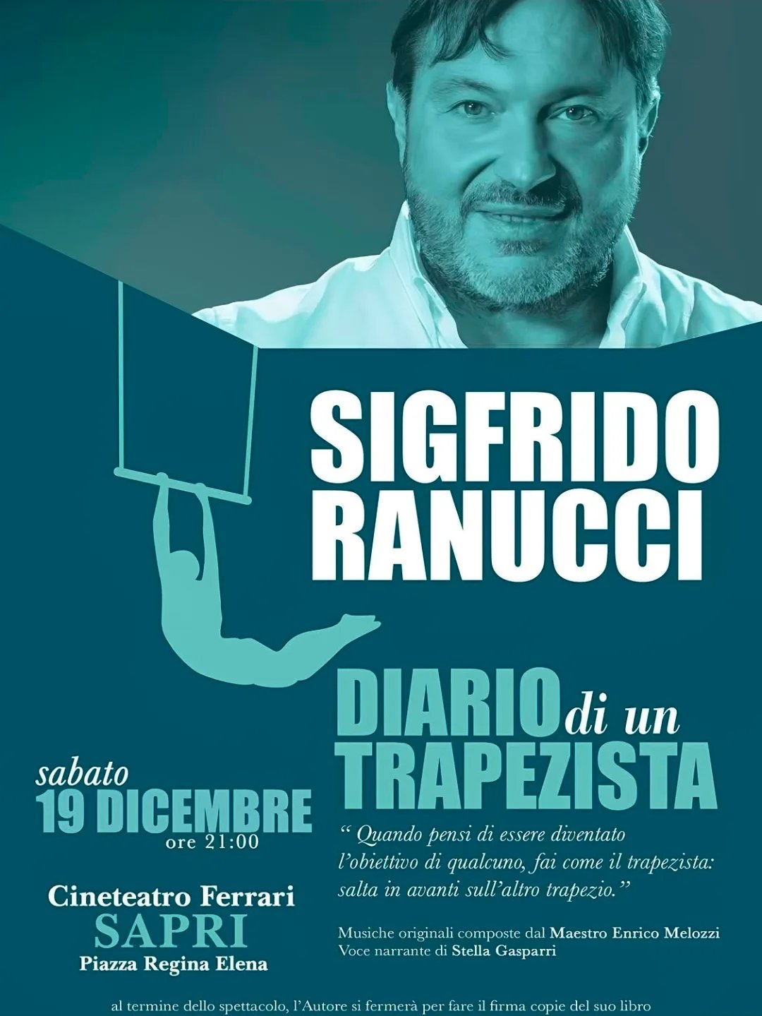 Locandina Sigfrido Ranucci - Diario di un Trapezista 2026 a Sapri (Salerno)