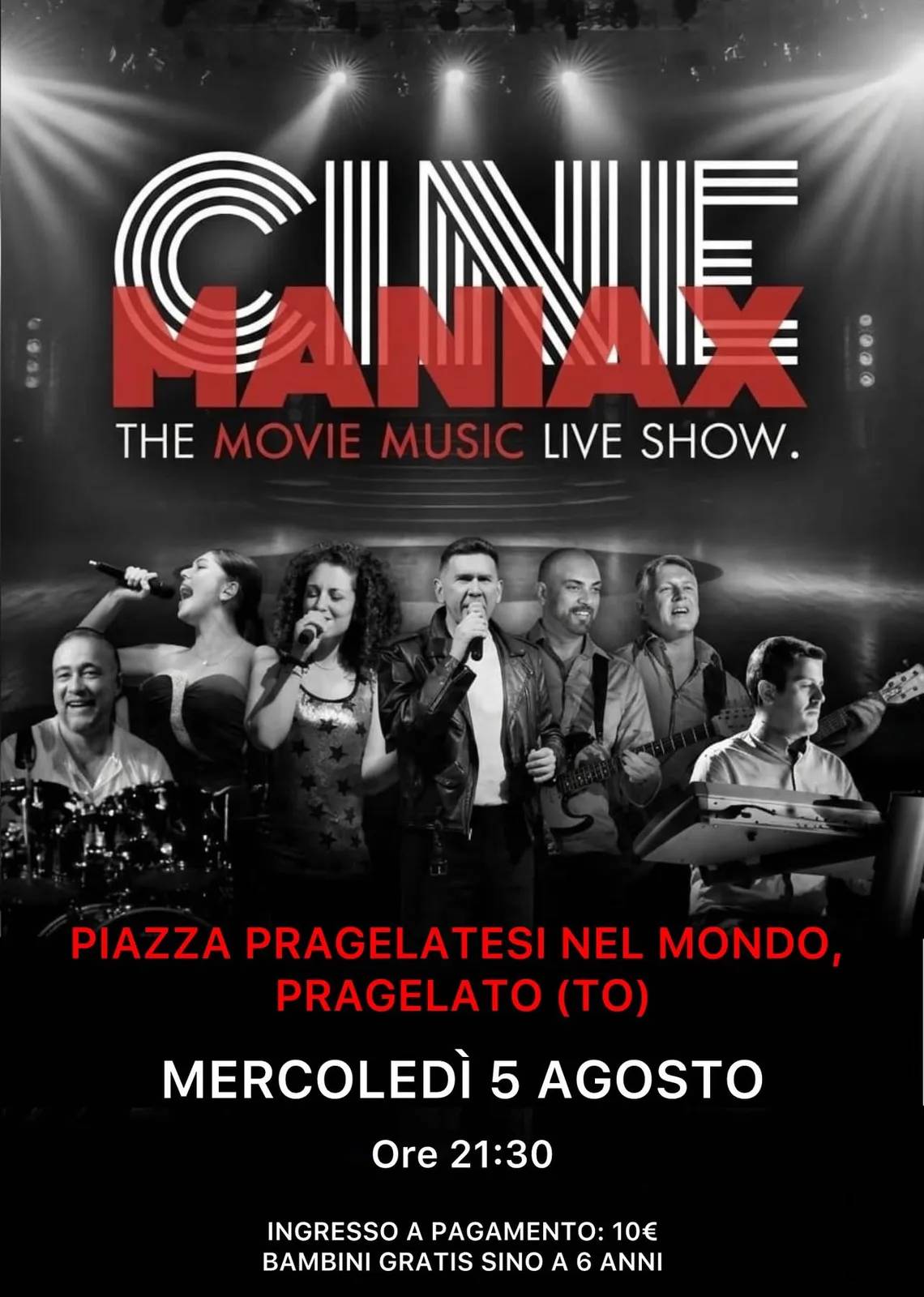 Locandina CINE MANIAX The Movie Music Live Show 2026 a Pragelato (Torino)