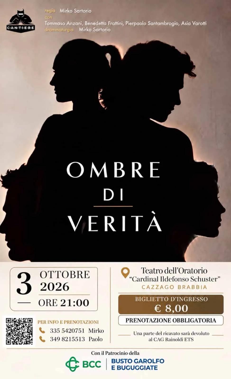 Locandina Sabato 3 ottobre “Ombre di Verità” a Cazzago Brabbia: il teatro diventa solidarietà a sostegno dei giovani a Cazzago Brabbia (Varese)