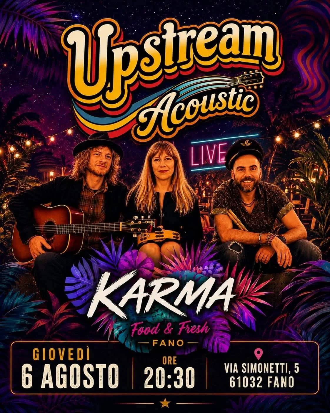 Locandina Upstream Acoustic LIVE Karma Food & Fresh Fano 2026 a Fano (Pesaro e urbino)