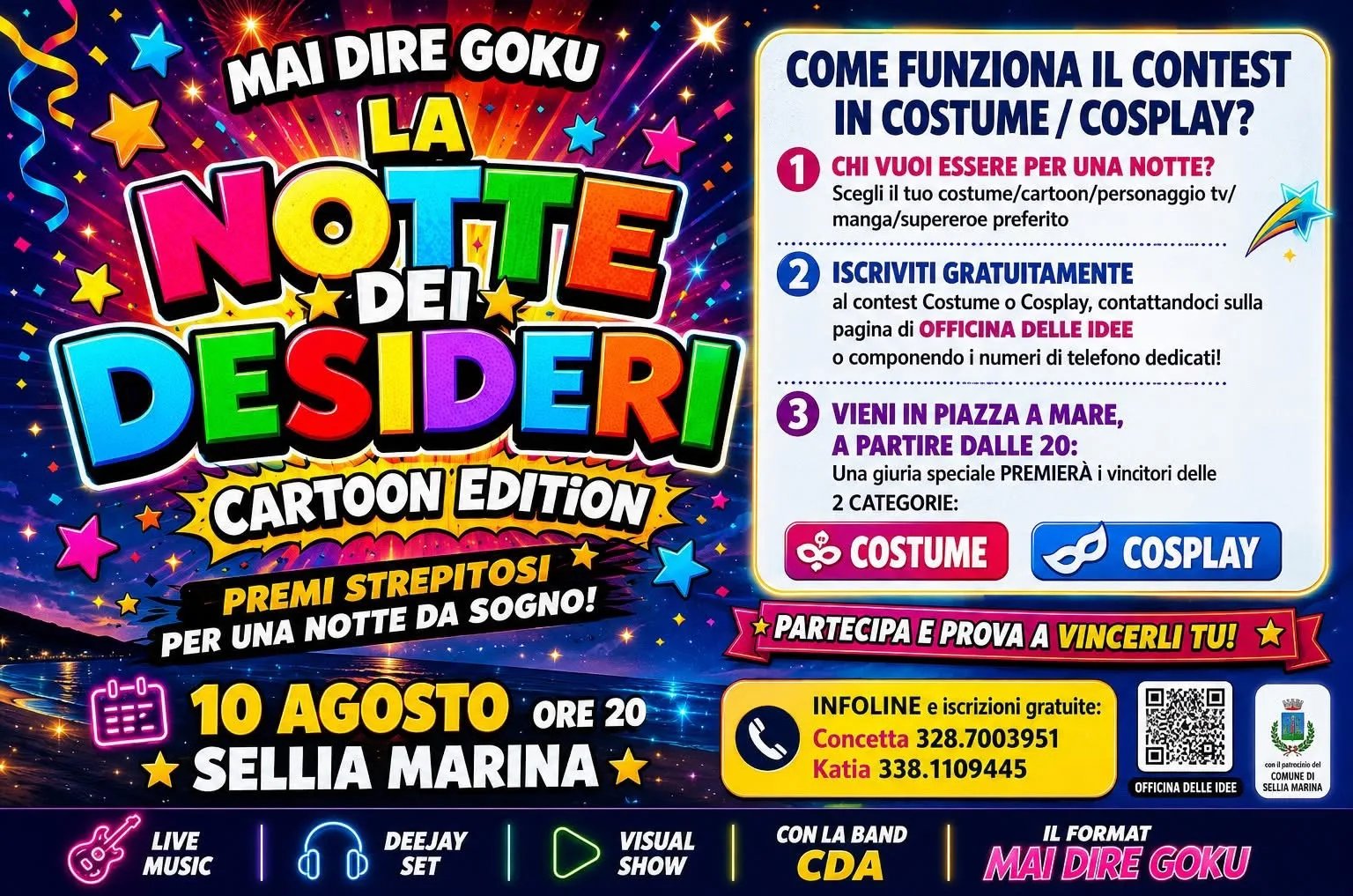 Locandina Mai Dire Goku - La Notte dei Desideri Cartoon Edition 2026 a Sellia Marina (Catanzaro)