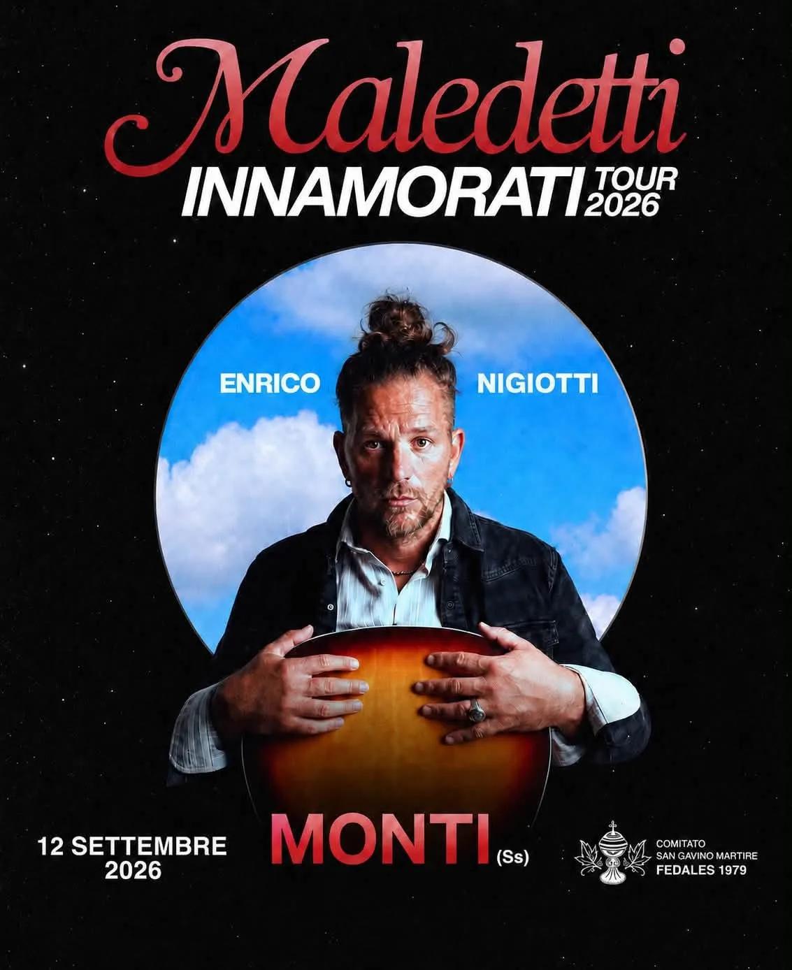 Maledetti Innamorati Tour 2026 a Monti