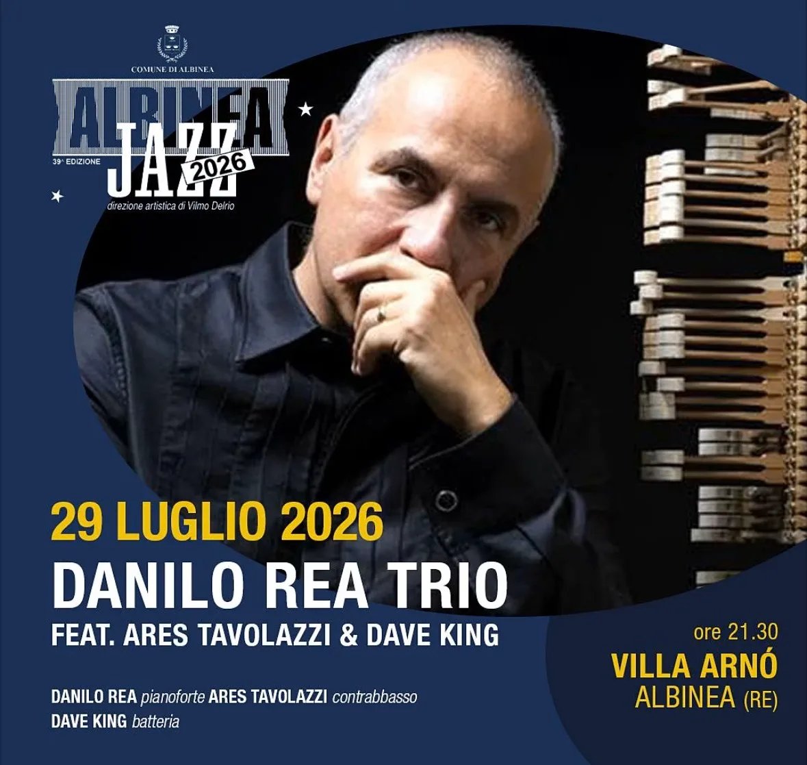 Locandina 39ª Albinea Jazz 2026 - Danilo Rea Trio feat. Ares Tavolazzi a Albinea (Reggio nell'emilia)