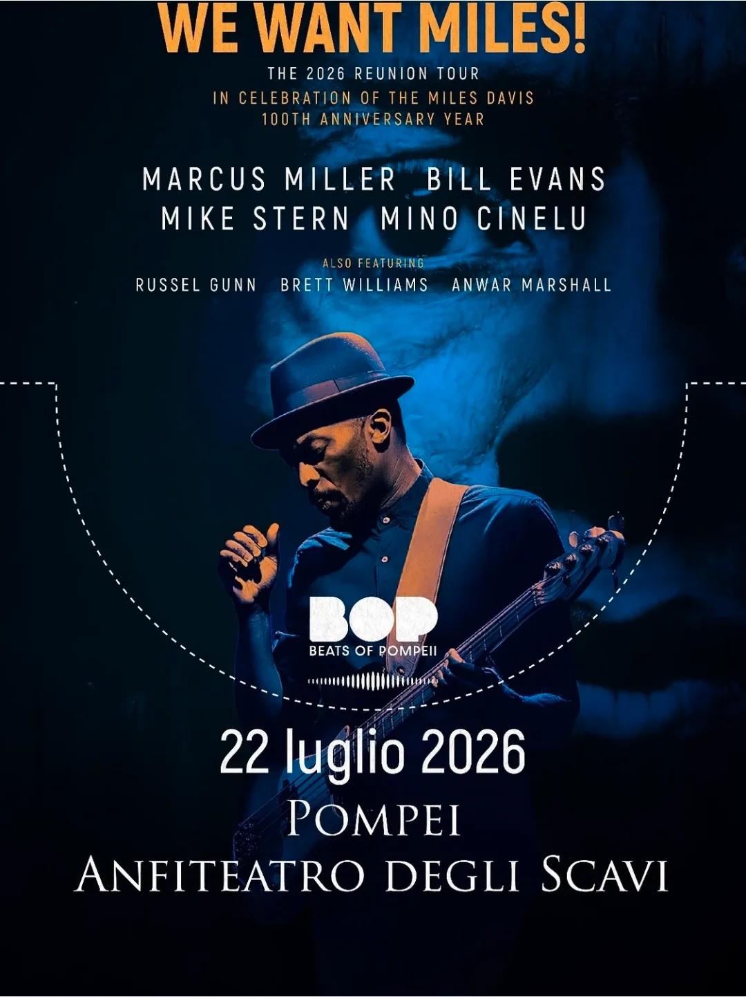 Locandina We Want Miles! The 2026 Reunion Tour 2026 a Pompei (Napoli)