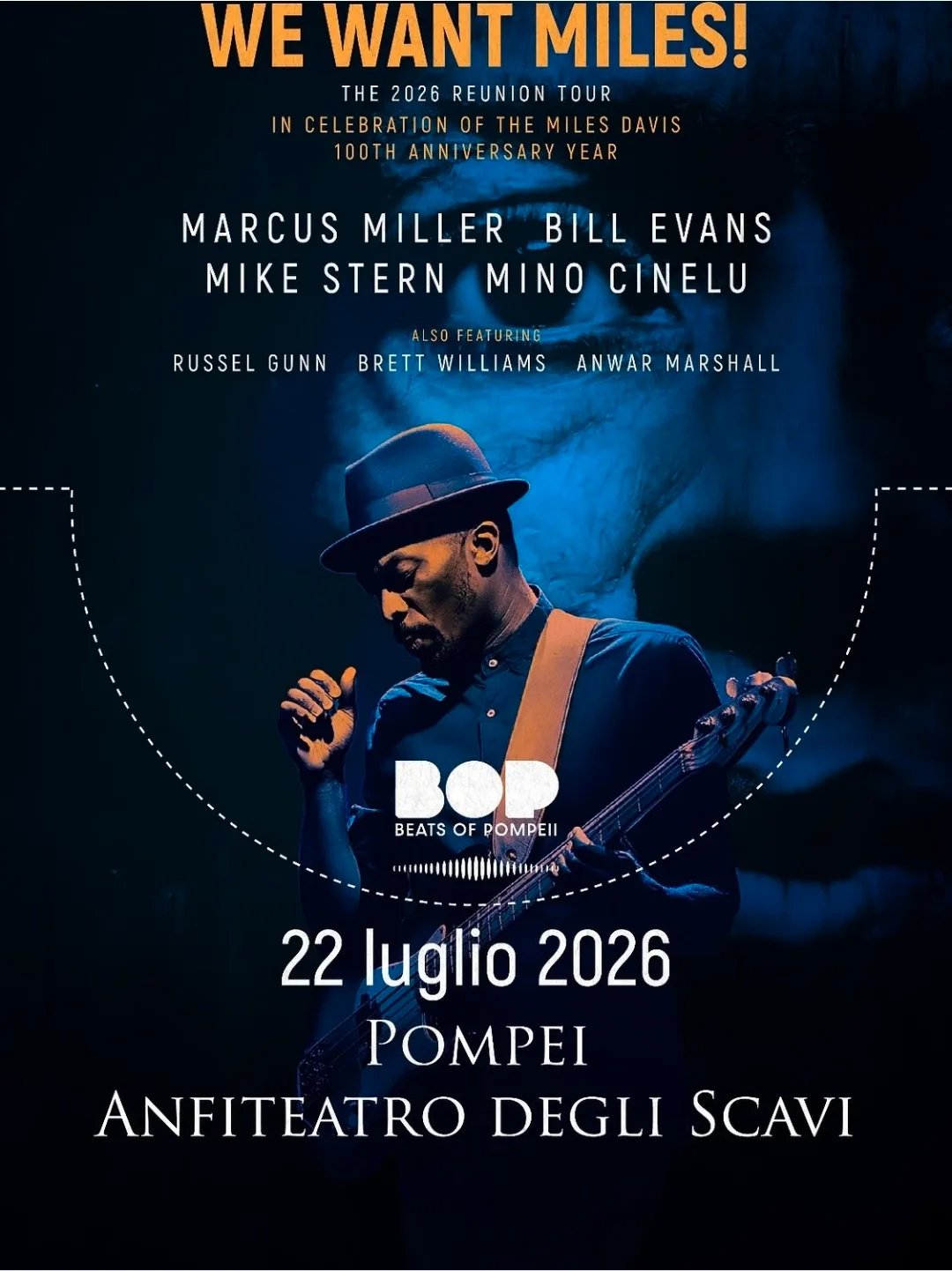 Locandina We Want Miles! The 2026 Reunion Tour 2026 a Pompei (Napoli)
