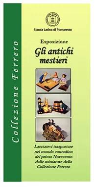 Esposizione permanente Antichi Mestieri - Collezione Ferrero